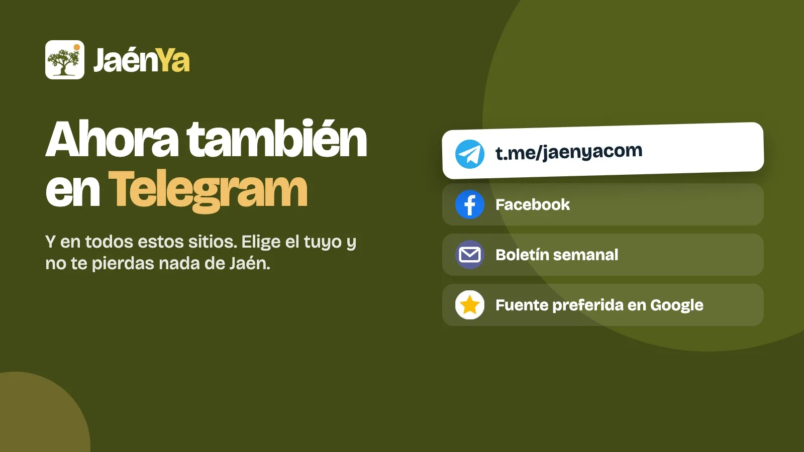 Cartel de JaénYa: síguenos en Telegram, Facebook, el boletín por correo y Google.
