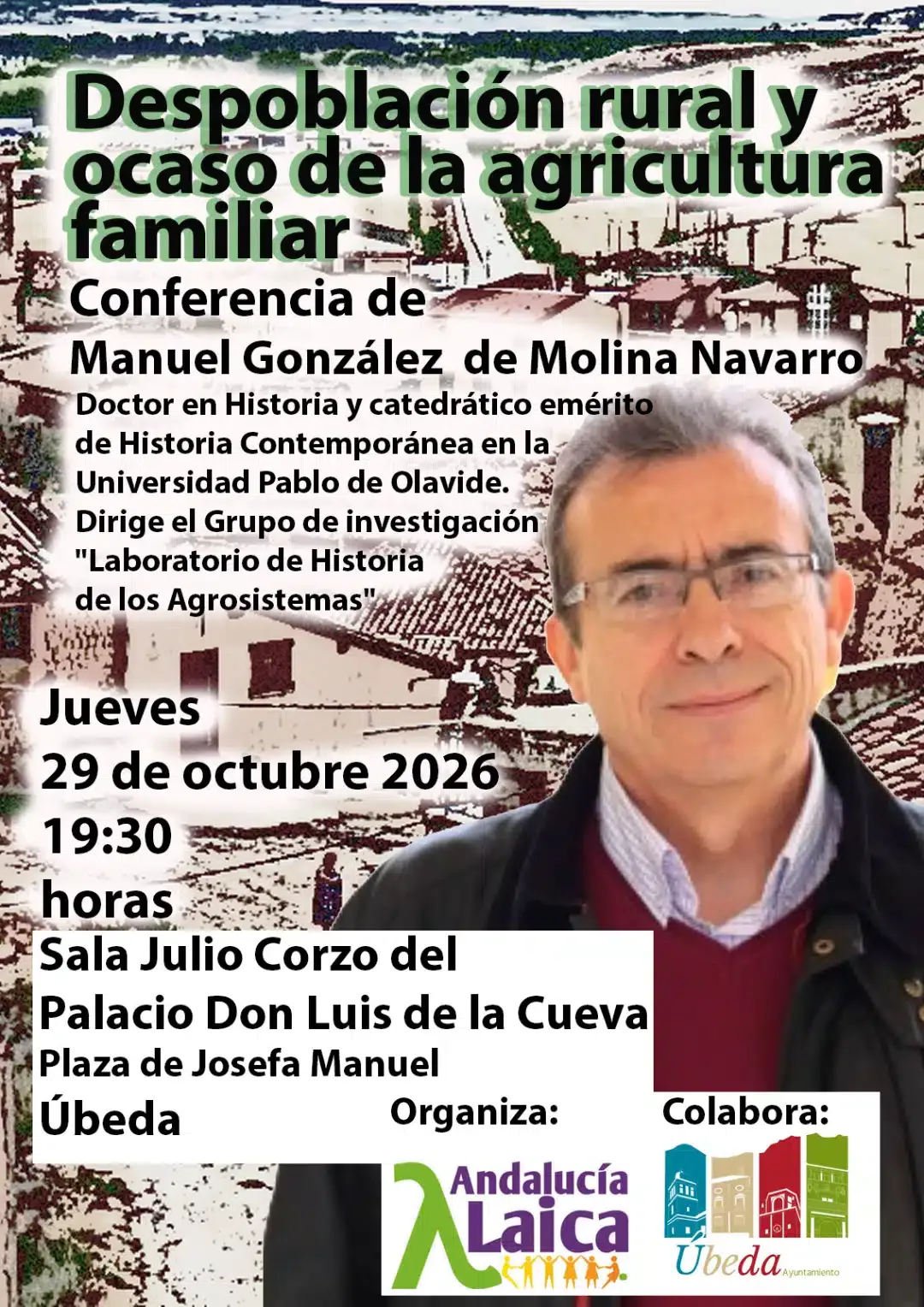 Conferencia «Despoblación rural y ocaso de la agricultura familiar», de Manuel González de Molina