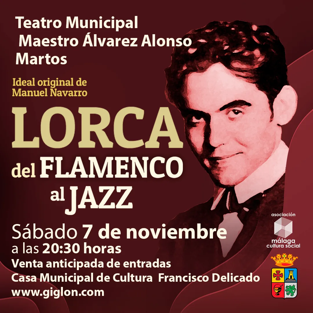 Teatro: «Lorca, del flamenco al jazz», en Martos