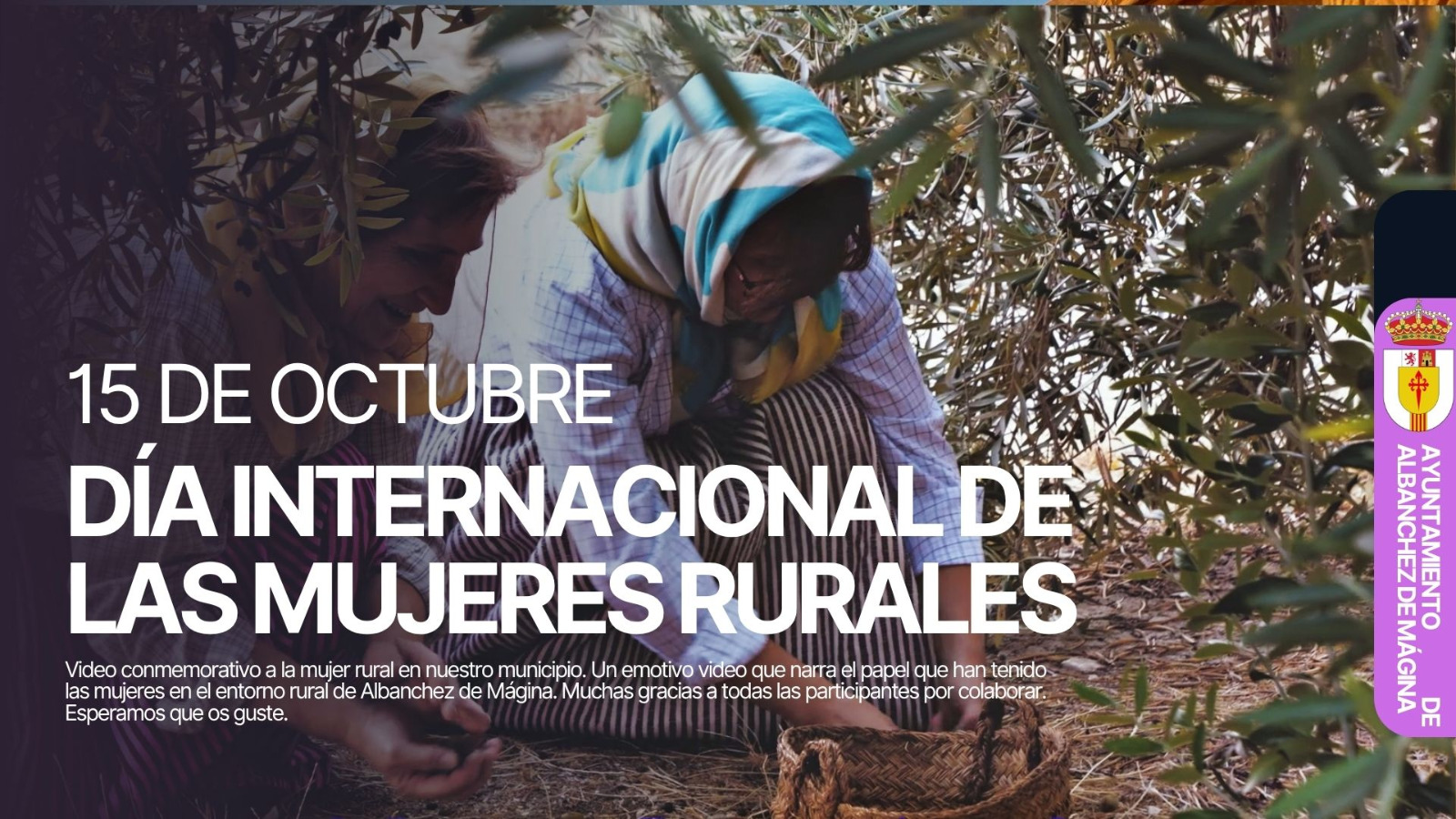 Imagen de la noticia: Albanchez de Mágina reconoce a 19 vecinas en el vídeo del Día de las Mujeres Rurales